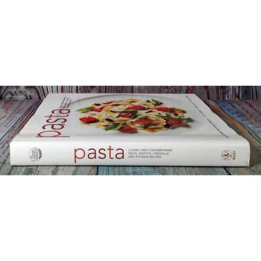 Pasta: Classic and Contemporary Pasta, Risotto, Crespelle, and‎ Polenta Recipes